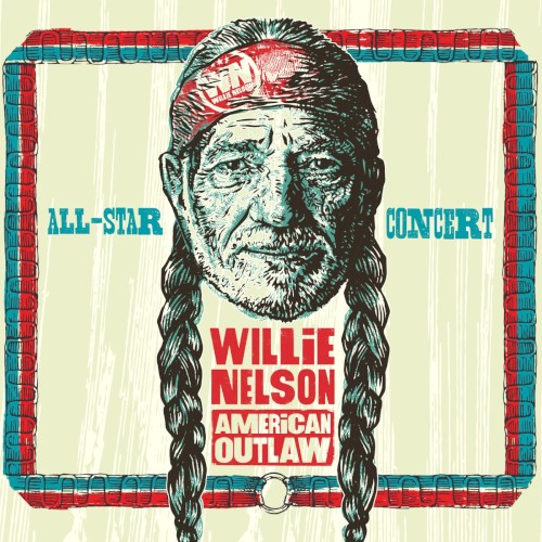 Willie Nelson American Outlaw