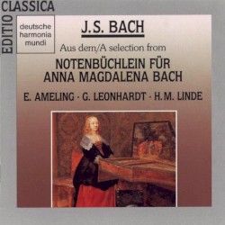 Werke aus dem "Notenbüchlein für Anna M. Bach
