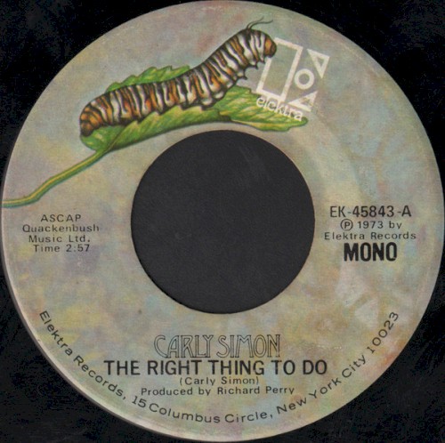 The Right Thing to Do / We Have No Secrets