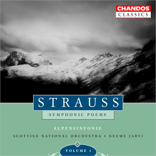 Symphonic Poems, Volume 1: Eine Alpensinfonie