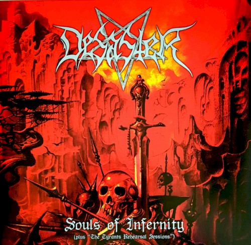 Souls of Infernity (plus "The Tyrants Rehearsal Sessions")