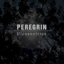 Pleasantries (Deluxe)