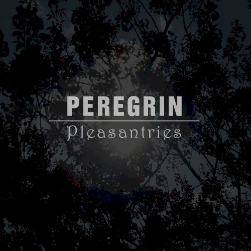 Pleasantries (Deluxe)