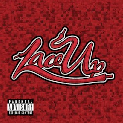 Lace Up (Deluxe)