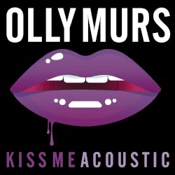 Kiss Me (acoustic mix)