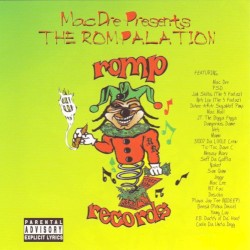 Mac Dre Presents: The Rompalation, Volume 1