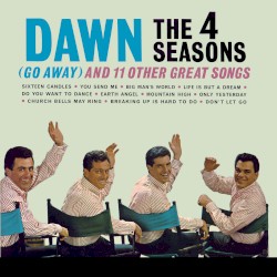 Dawn (Go Away) and 11 Other Hits