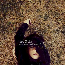 Here, Here and Here (bonus track version)