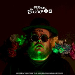 The Real Will Wood (2025 Reissue)