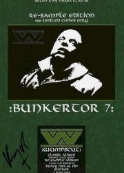 Bunkertor 7: Re-Sample Edition