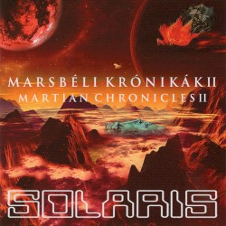 Marsbéli krónikák II. / Martian Chronicles II.