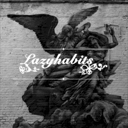Lazy Habits (Instrumentals)