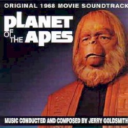 Planet of the Apes: Original 1968 Movie Soundtrack
