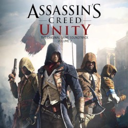 Assassin’s Creed Unity: The Original Game Soundtrack, Volume 2