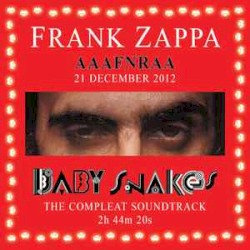 Baby Snakes: The Compleat Soundtrack