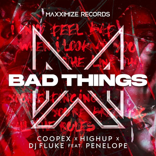 Bad Things (extended mix)