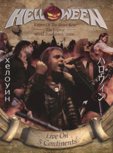 Keeper of the Seven Keys: The Legacy: World Tour 2005/2006 – Live on 3 Continents