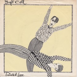 Tainted Love / Memorabilia