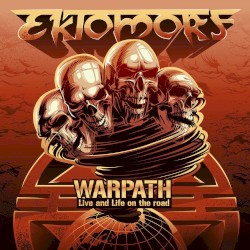 Warpath (Live and Life on the Road) (Live at Wacken 2016)
