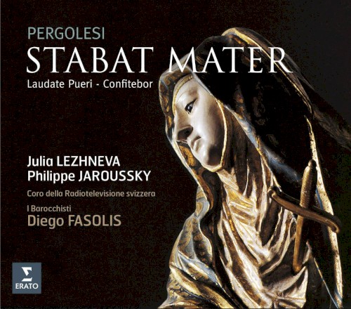 Stabat Mater / Laudate pueri / Confitebor