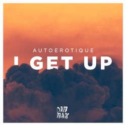 I Get Up (Original Mix)