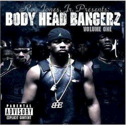 Body Head Bangerz, Volume 1