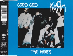 Good God: The Mixes
