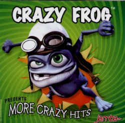 Presents More Crazy Hits