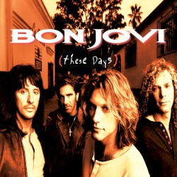These Days (bonus disc)