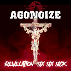 Revelation Six Six Sick (bonus Track version)