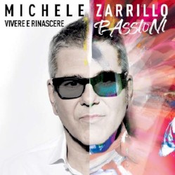Vivere e rinascere / Passioni