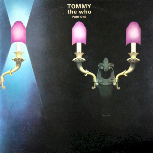 Tommy: Part 1