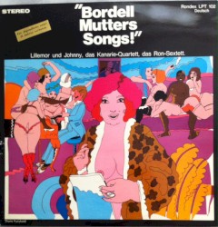 Bordellmutters Songs!