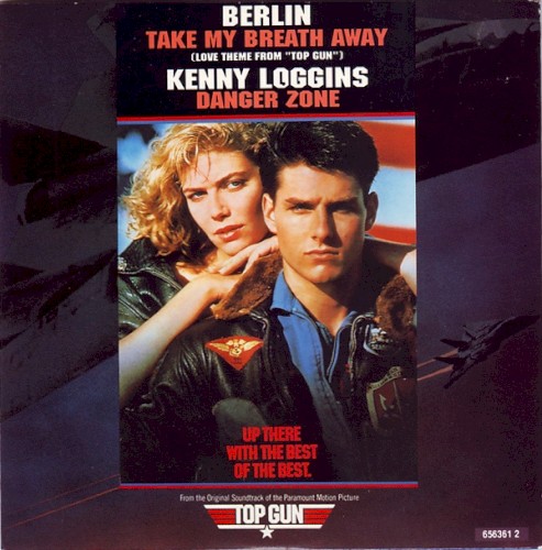 Take My Breath Away / Danger Zone