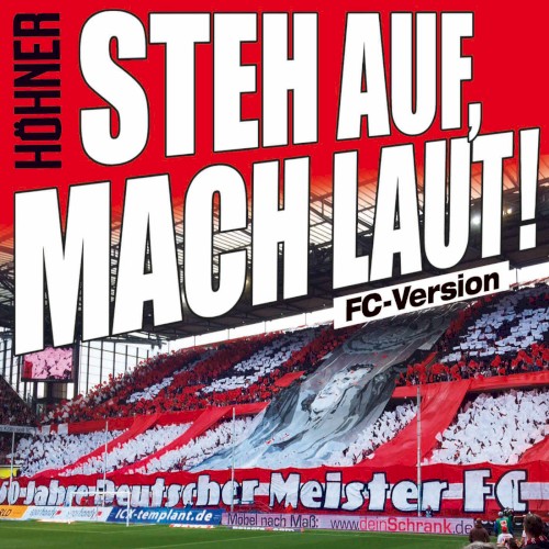Steh auf, mach laut! (FC-Version)