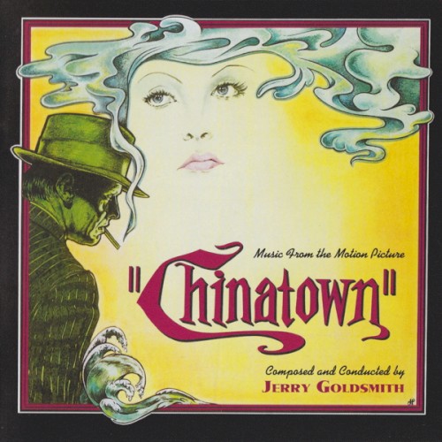 Chinatown: Music From the Motion Picture