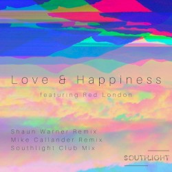 Love and Happiness (Remixes)