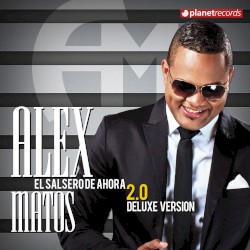 El salsero de ahora 2.0 (deluxe version)