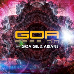 Goa Session by Goa Gil & Ariane