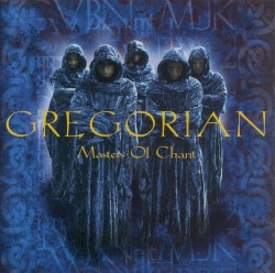 Masters of Chant