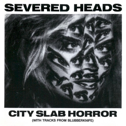 City Slab Horror (With Tracks From Blubberknife)