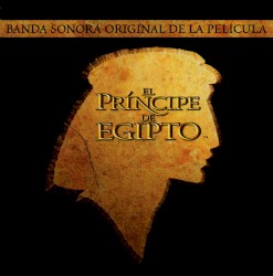El Príncipe De Egipto: Banda Sonora Original De La Película