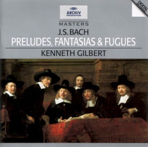 Preludes, Fantasias & Fugues