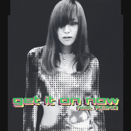 globe feat.KEIKO/get it on now