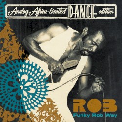 Funky Rob Way