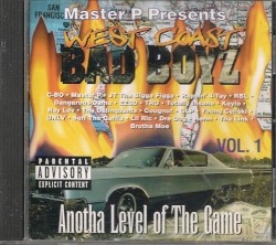 Master P Presents: West Coast Bad Boyz, Anotha Level of the Game