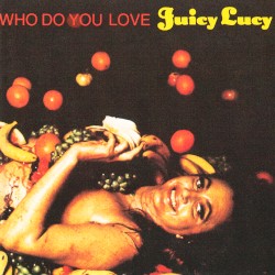 Who Do You Love