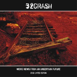 Weird News From an Uncertain Future Bonus CD