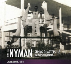 String Quartets 1-3 (Chamber Music Vol. II)