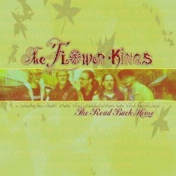 The Road Back Home: The Best of the Flower Kings